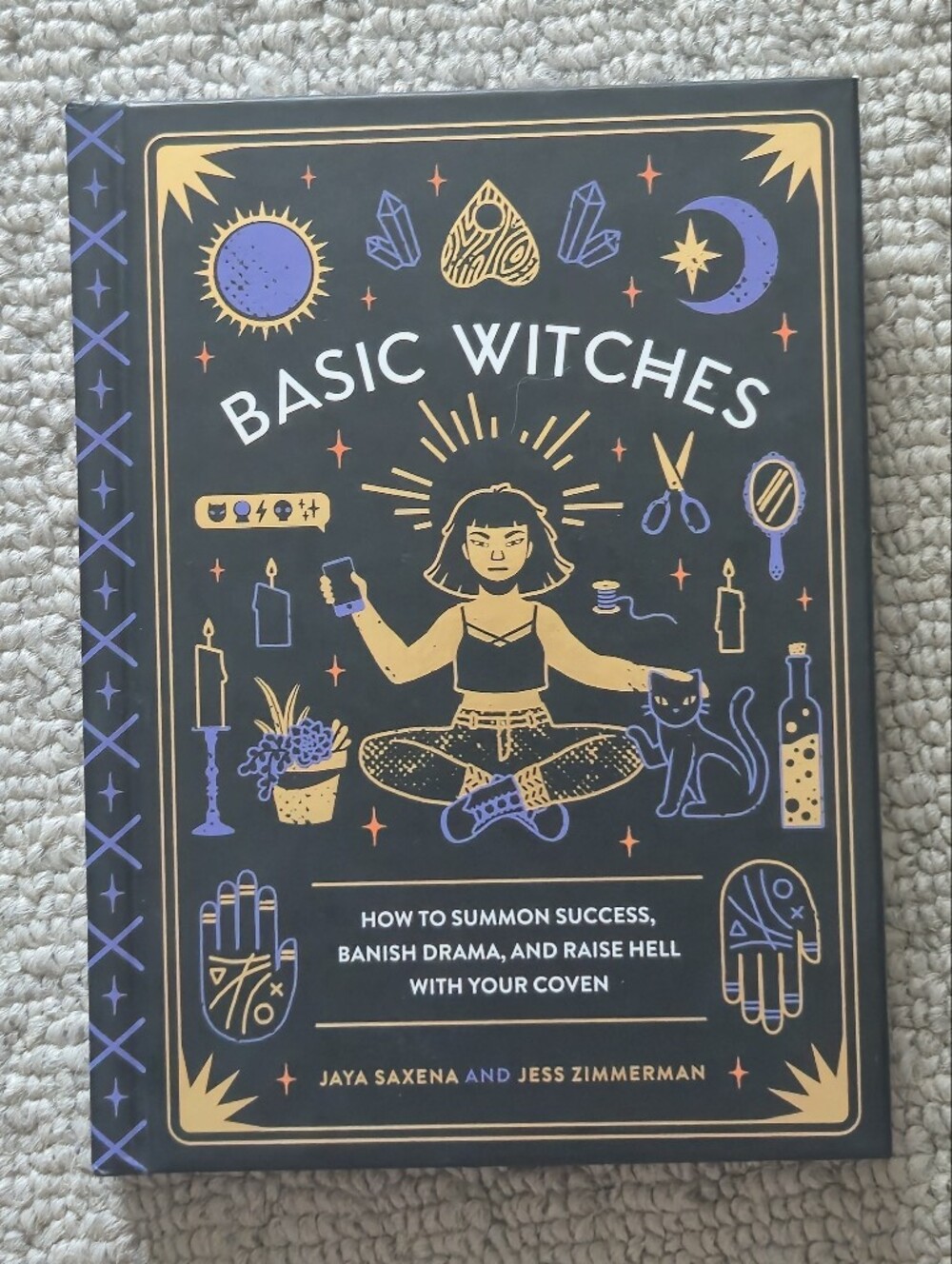 Basic Witches By Jaya Saxena And Jess Zimmerman - Bundle And Save!